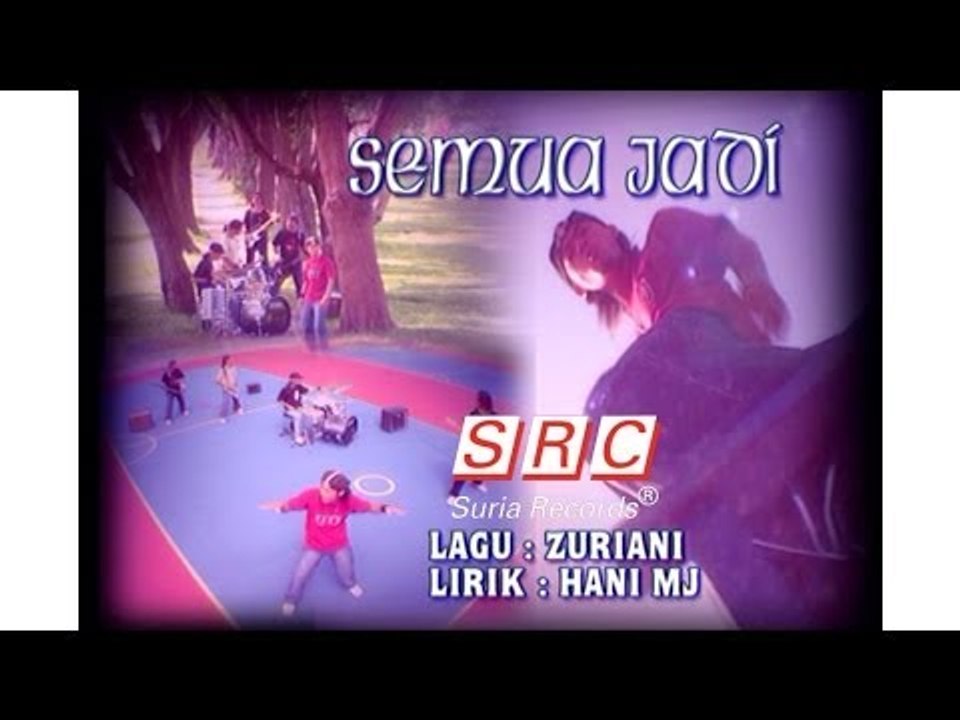 Sofaz -  Semua Jadi (Official Video - HD)