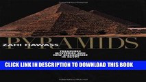 Best Seller Pyramids: Treasures, Mysteries, and New Discoveries in Egypt Free Download