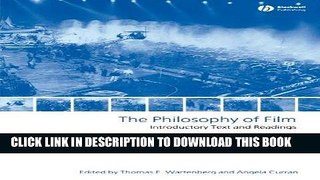 Best Seller The Philosophy of Film: Introductory Text and Readings Free Read