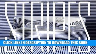 Ebook Stripes: Design Between the Lines Free Download