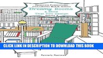 Ebook Dreamy Rooms   More That You Design: Painted Furniture Coloring Book Volume 2 Free Read