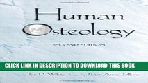 Best Seller Human Osteology, Second Edition Free Read