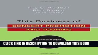 [FREE] Ebook This Business of Concert Promotion and Touring: 