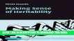 Best Seller Making Sense of Heritability (Cambridge Studies in Philosophy and Biology) Free Download