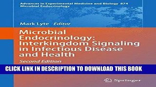 Best Seller Microbial Endocrinology: Interkingdom Signaling in Infectious Disease and Health