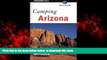 liberty books  Camping Arizona (Regional Camping Series) BOOOK ONLINE