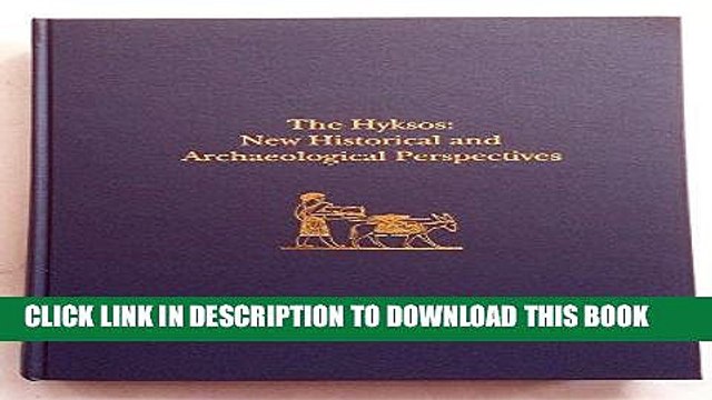Ebook The Hyksos: New Historical and Archaeological Perspectives (Studies in Jungian Psychology by