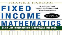 [FREE] Download Fixed Income Mathematics, 4E: Analytical   Statistical Techniques PDF Kindle
