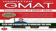 [FREE] Ebook Foundations of GMAT Math, 5th Edition (Manhattan GMAT Preparation Guide: Foundations