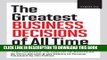 [FREE] Ebook FORTUNE The Greatest Business Decisions of All Time: Apple, Ford, IBM, Zappos, and