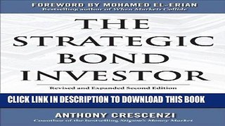 [FREE] Ebook The Strategic Bond Investor: Strategies and Tools to Unlock the Power of the Bond