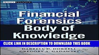 [FREE] Ebook Financial Forensics Body of Knowledge, + Website PDF Online