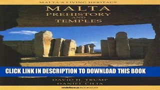 Ebook Malta: Prehistory and Temples (Malta s Living Heritage) Free Read