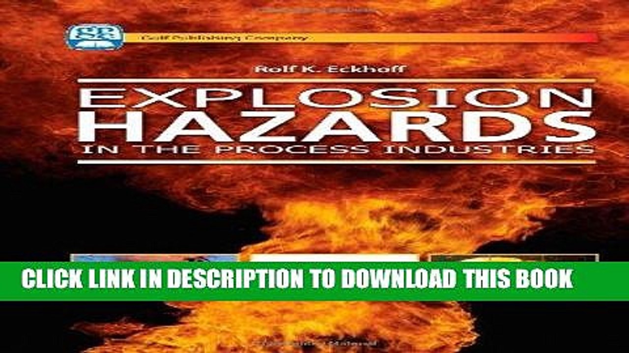 [DOWNLOAD] EBOOK Explosion Hazards in the Process Industries Audiobook Free