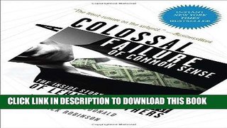 [FREE] Ebook A Colossal Failure of Common Sense: The Inside Story of the Collapse of Lehman