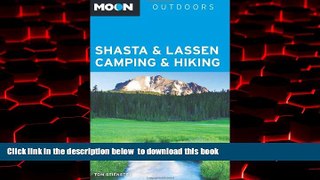 liberty book  Moon Shasta   Lassen Camping   Hiking (Moon Outdoors) BOOOK ONLINE