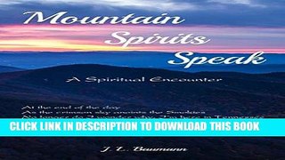 Best Seller Mountain Spirits Speak Free Read