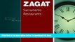 Best book  Zagat Sacramento Restaurants (Zagat Survey: Sacramento Restaurants) BOOOK ONLINE