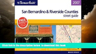 Best books  The Thomas Guide 2007 San Bernardino   Riverside, California (San Bernardino and