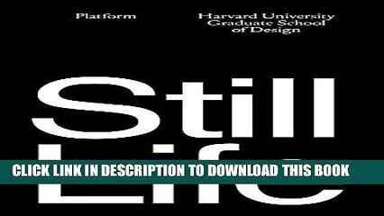 Best Seller Platform 9: Still Life (GSD Platform) Free Read