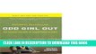 Best Seller Odd Girl Out, Revised and Updated: The Hidden Culture of Aggression in Girls Free