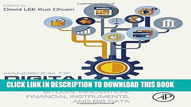 [FREE] Ebook Handbook of Digital Currency: Bitcoin, Innovation, Financial Instruments, and Big