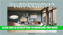 Ebook Scandinavia Dreaming: Nordic Homes, Interiors and Design Free Download