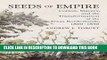 [FREE] Ebook Seeds of Empire: Cotton, Slavery, and the Transformation of the Texas Borderlands,