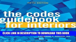 Best Seller The Codes Guidebook for Interiors Free Read