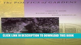 Ebook The Poetics of Gardens (MIT Press) Free Read