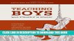 Best Seller Teaching Boys Who Struggle in School: Strategies That Turn Underachievers into