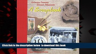 Best books  Arizona-Sonora Desert Museum: A Scrapbook BOOOK ONLINE