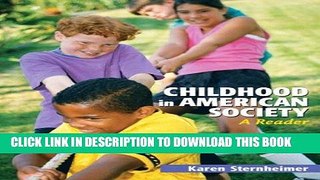 Ebook Childhood in American Society: A Reader Free Read