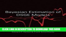[FREE] Ebook Bayesian Estimation of DSGE Models (The Econometric and Tinbergen Institutes