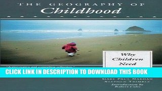 Ebook The Geography of Childhood: Why Children Need Wild Places (Concord Library) Free Download