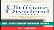 [FREE] Ebook The Ultimate Dividend Playbook: Income, Insight and Independence for Today s Investor