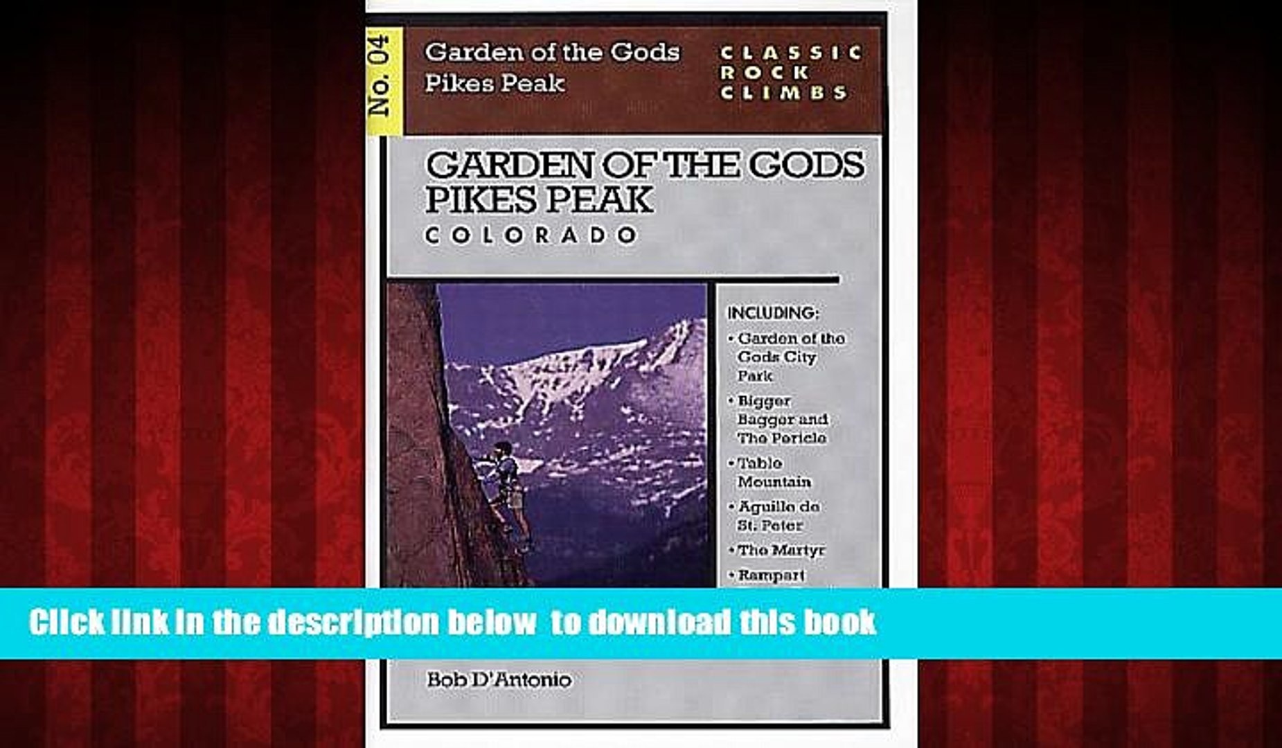 Read books  Classic Rock Climbs No. 4: Garden of the Gods, Pikes Peak, Colorado BOOOK ONLINE