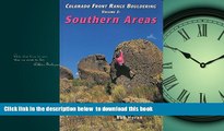 Read book  Colorado Front Range Bouldering Southern Areas (Regional Rock Climbing Series) BOOOK