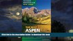 liberty books  Best Aspen Hikes (Colorado Mountain Club Pack Guide) BOOK ONLINE