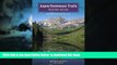 liberty book  Aspen/Snowmass Trails: Hiking Guide, 4th: From Day Hikes to Backpacking Trips READ