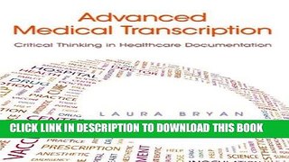 Ebook Advanced Medical Transcription: Critical Thinking in Healthcare Documentation Plus