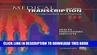 Best Seller Medical Transcription: Fundamentals and Practice (3rd Edition) Free Read