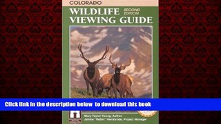 Best book  Colorado Wildlife Viewing Guide (Wildlife Viewing Guides Series) BOOOK ONLINE