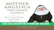 [PDF] Mother Angelica Her Grand Silence: The Last Years and Living Legacy Popular Online