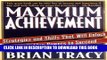 [FREE] Ebook Maximum Achievement: Strategies and Skills That Will Unlock Your Hidden Powers to