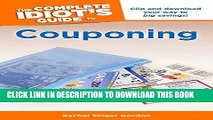 [PDF] Epub The Complete Idiot s Guide to Couponing (Complete Idiot s Guides (Lifestyle Paperback))