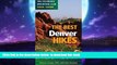 liberty book  The Best Denver Hikes (Colorado Mountain Club Pack Guides) BOOOK ONLINE