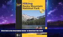 Best books  Hiking Rocky Mountain National Park: Including Indian Peaks Wilderness (Regional