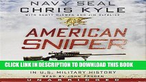 [PDF] American Sniper CD: The Autobiography of the Most Lethal Sniper in U.S. Military History