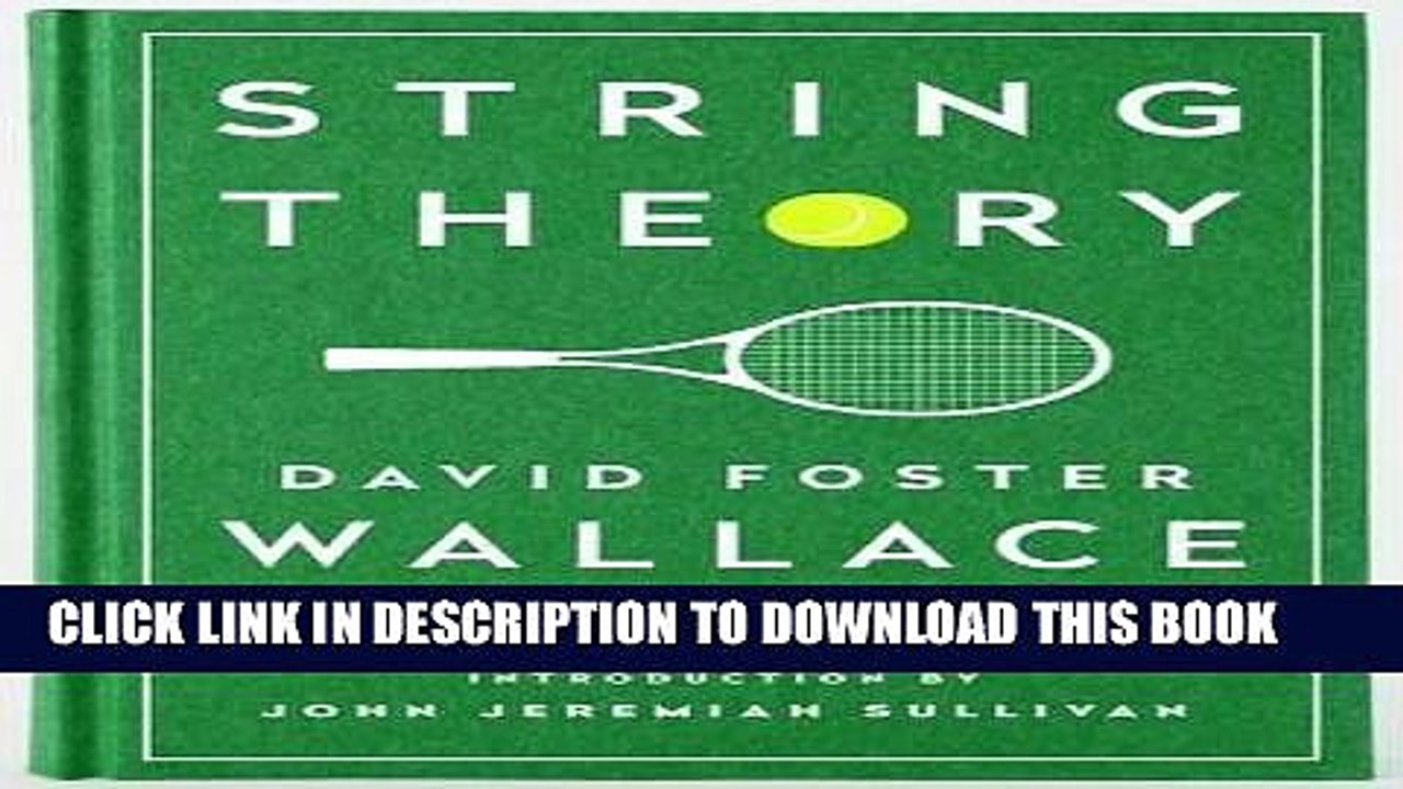 [PDF] String Theory: David Foster Wallace on Tennis: A Library of America Special Publication